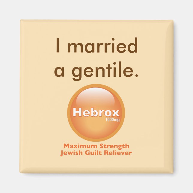 Ich habe ein Gentil verheiratet Magnet (Vorne)