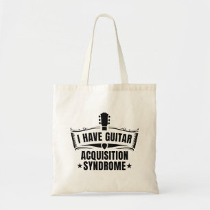Ich habe ein Gitarrenakquisitionssyndrom Tragetasche