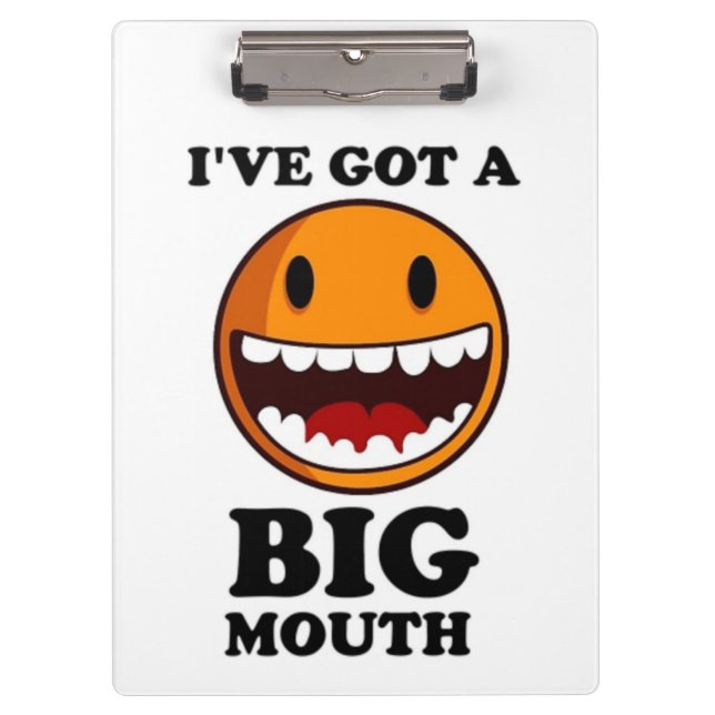 "ICH HABE EIN GROSSES MOUTH-GESICHT GOT KLEMMBRETT (Vorderseite)