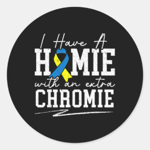 Ich habe ein Haus mit einem Extra-Chromie-Down-Syn Runder Aufkleber