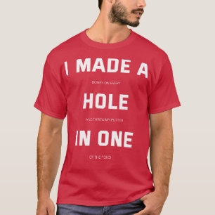 Ich habe ein Loch in einem gemacht T-Shirt