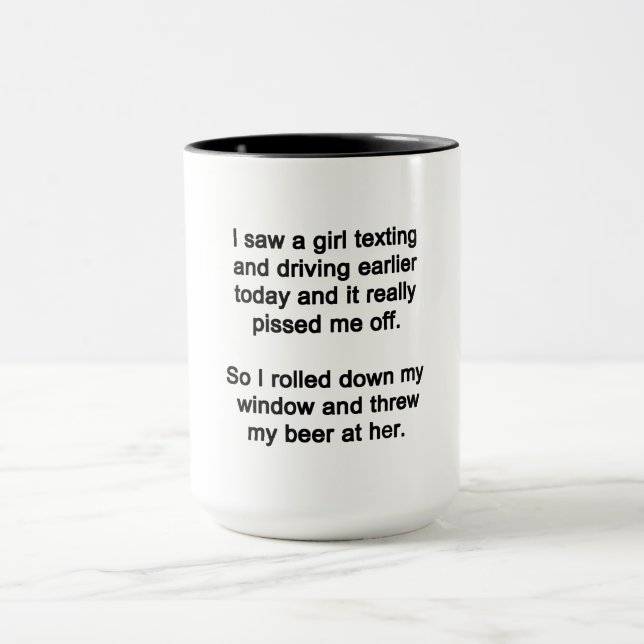 Ich habe ein Mädchen Gesimst Tasse (Zentrum)