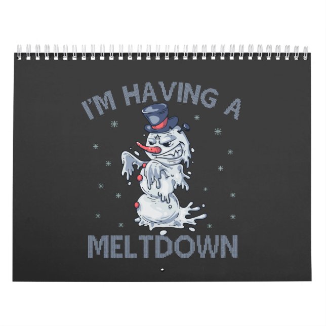 Ich habe ein Meltdown Funny Christmas Snowman Gesc Kalender (Titelbild)