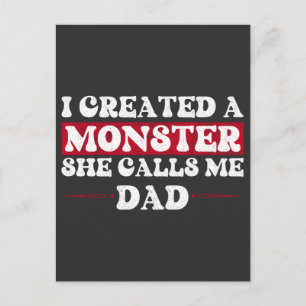Ich habe ein Monster erschaffen, sie nennt mich Pa Postkarte