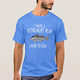Ich habe ein Shirt für den Ruhestand
