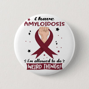 Ich habe eine Amyloidose, die ich seltsame Dinge t Button