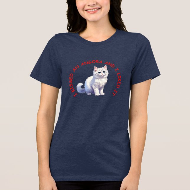 Ich habe eine Angorakatze geküsst Tri-Blend Shirt (Vorderseite)