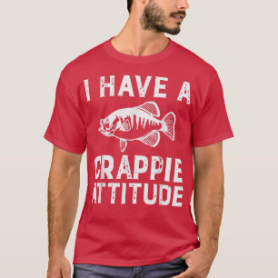 Ich habe eine beschissene Attitude Funny Fishing T-Shirt
