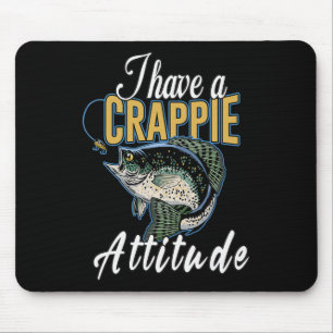 Ich habe eine Crappie-Fischer-Einstellung  Mousepad