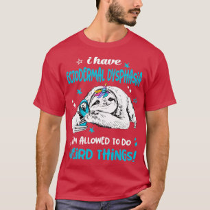 Ich habe eine ektodermale Dysphasie, die es ihm er T-Shirt