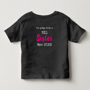 Ich habe eine geheime, große Schwester, die anpas Kleinkind T-shirt