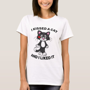 ICH HABE EINE KATZE GEKÜHLT UND ICH MAG ES T - SHI T-Shirt