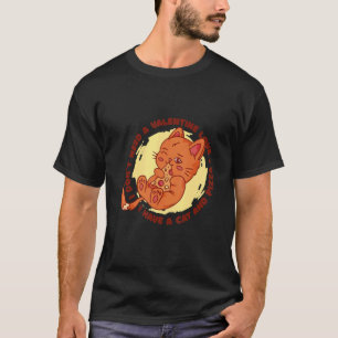 Ich habe eine Katze und Pizza-Zitate T-Shirt