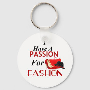 Ich habe eine Leidenschaft für den Fashion Button Schlüsselanhänger