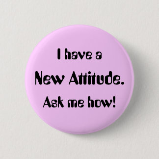 Ich habe eine neue Einstellung. Frag mir, wie! Button