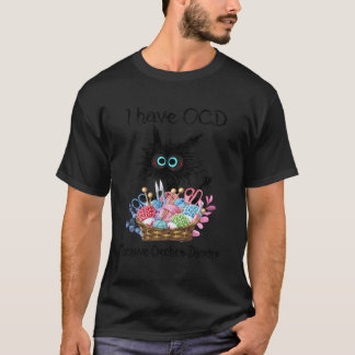 Ich habe eine obsessive Blutwurzelerkatze T-Shirt