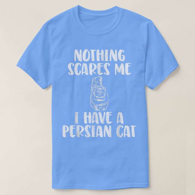 Ich habe eine persische Katze  T-Shirt (Design vorne)