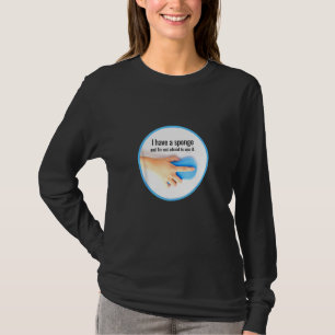 Ich habe eine Schwammreinigungs-Crew, Spaß für die T-Shirt