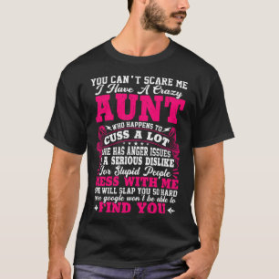Ich habe eine verrückte Tante, die viel suchen wil T-Shirt