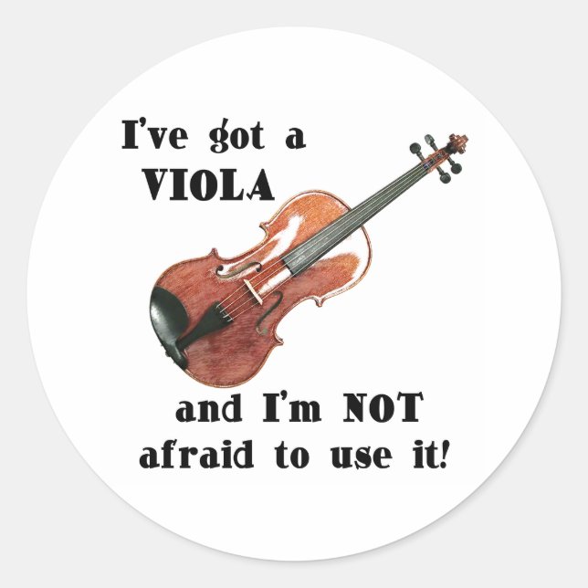 Ich habe eine Viola Got Runder Aufkleber (Vorderseite)