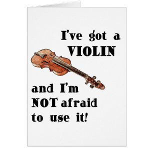 Ich habe eine Violine