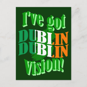 Ich habe eine Vision von Dublin got Postkarte