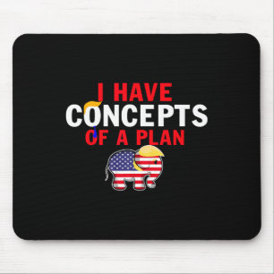 Ich habe eine Vorstellung von einem lustigen Trump Mousepad