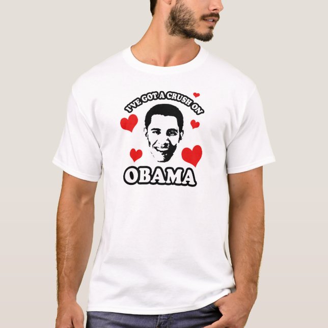 Ich habe eine Zerstampfung auf Obama T-Shirt (Vorderseite)