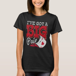 Ich habe einen Big Pair Casino Goer Wetten Poker G T-Shirt