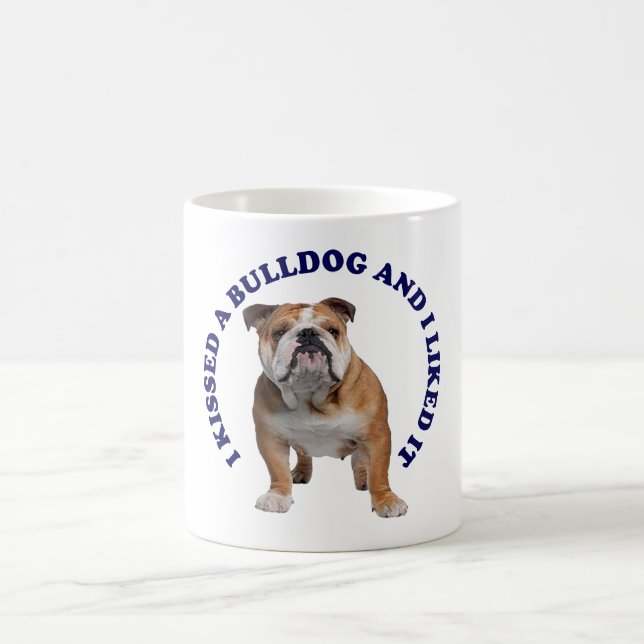 Ich habe einen Bulldog geküsst Kaffeetasse (Mittel)