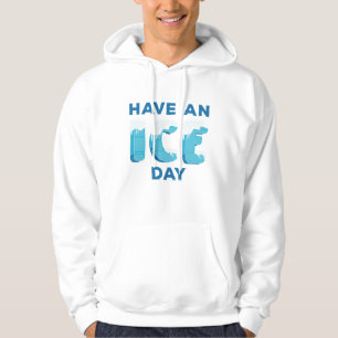 Ich habe einen Eistag Hoodie