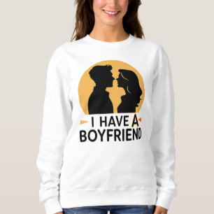 Ich habe einen Freund Sweatshirt