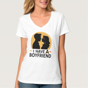 Ich habe einen Freund T-Shirt