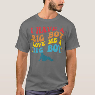 Ich habe einen großen Jungen, liebe mich, große Ju T-Shirt