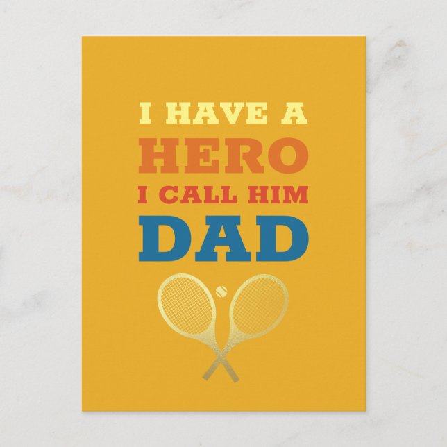 Ich habe einen Helden-Vater - Tennis Vatertag Postkarte (Vorderseite)