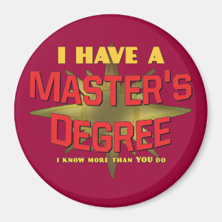 Ich habe einen Master-Abschluss! Magnet