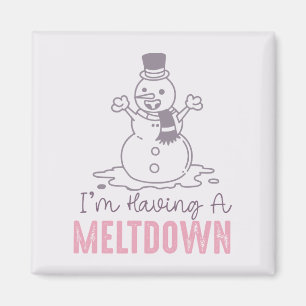 Ich habe einen Meltdown - Funny Snowman Design Magnet