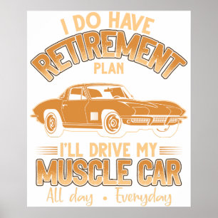 Ich habe einen Rentenplan, ich werde mein Muscle-C Poster