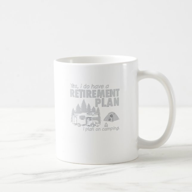 Ich habe einen Ruhestands-Plan, ich plane auf Kaffeetasse (Rechts)