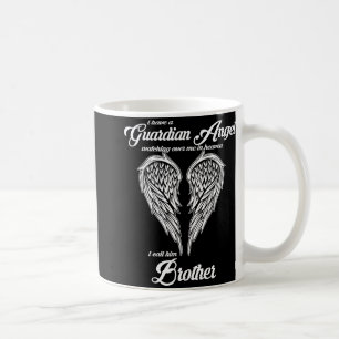 Ich habe einen Schutzengel im Himmel, den ich Brud Kaffeetasse