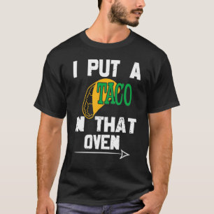 Ich habe einen Taco in das Oven Baby Mexiko Schwan T-Shirt