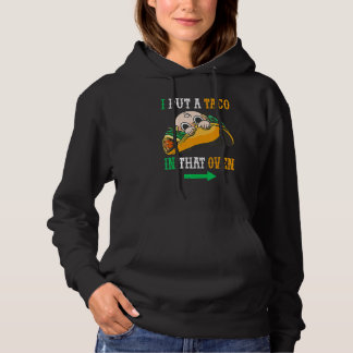 Ich habe einen Taco in den Oven Cinco de May mexik Hoodie