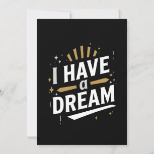 Ich habe einen Traum Inspirierende Typografie-Kuns Feiertagskarte
