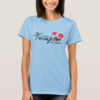 Ich habe einen Vampir geküsst T-Shirt