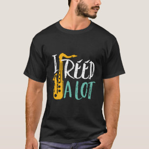 Ich habe einen viel lustigen Saxophon Player Jazz  T-Shirt