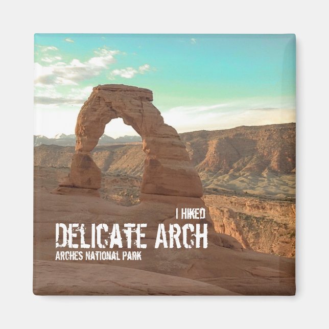 Ich habe einen zarten Bogen gehabt, Arches Nationa Magnet (Vorne)