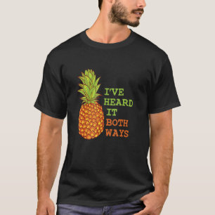Ich habe es auf beide Arten gehört wie Psychische  T-Shirt
