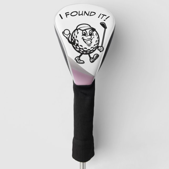 "Ich habe es gefunden! " Golf Headcover (Vorderseite)