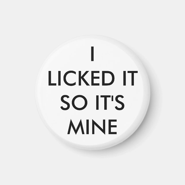 Ich habe es gelogen, also ist es mein Magnet in we (Vorne)
