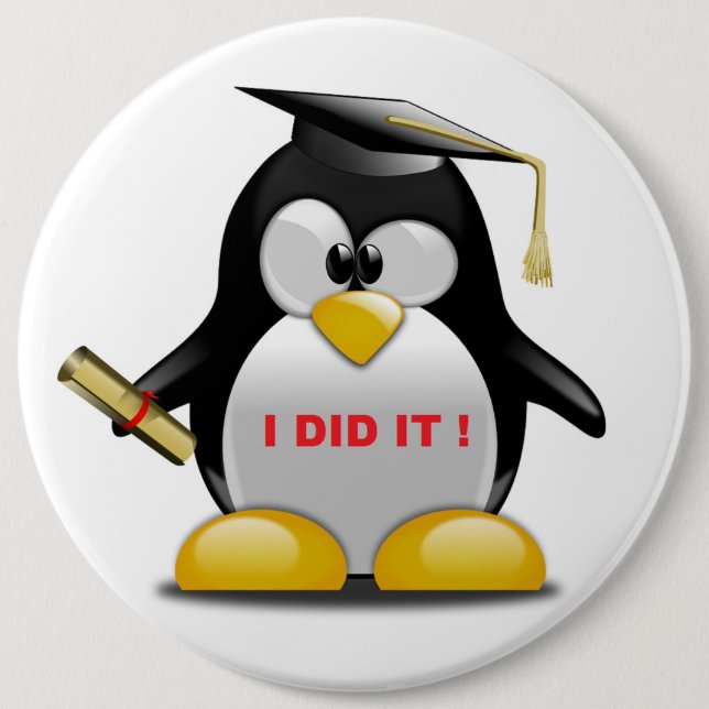 "ICH HABE ES GEMACHT" ABSCHLUSS PENGUIN BUTTON (Vorderseite)